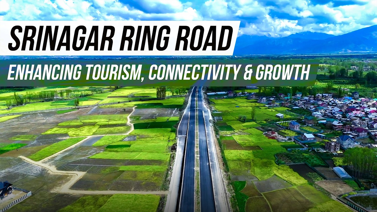 Srinagar Ring Road Project | Strengthening Connectivity Across Jammu & Kashmir