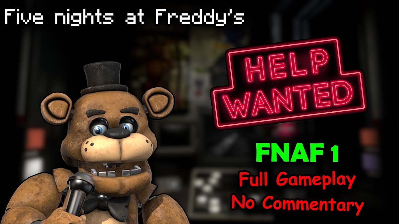 FNAF 1 NORMAL Mode Nights | Help Wanted (VR) | No Commentary, 1080p60