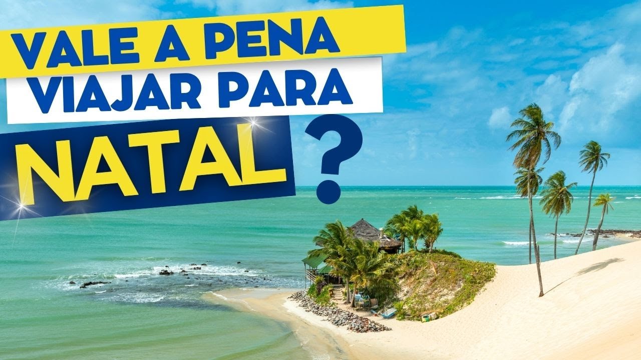 O que fazer em Natal RN em 2026 - ROTEIRO COMPLETO com dicas viagem incríveis