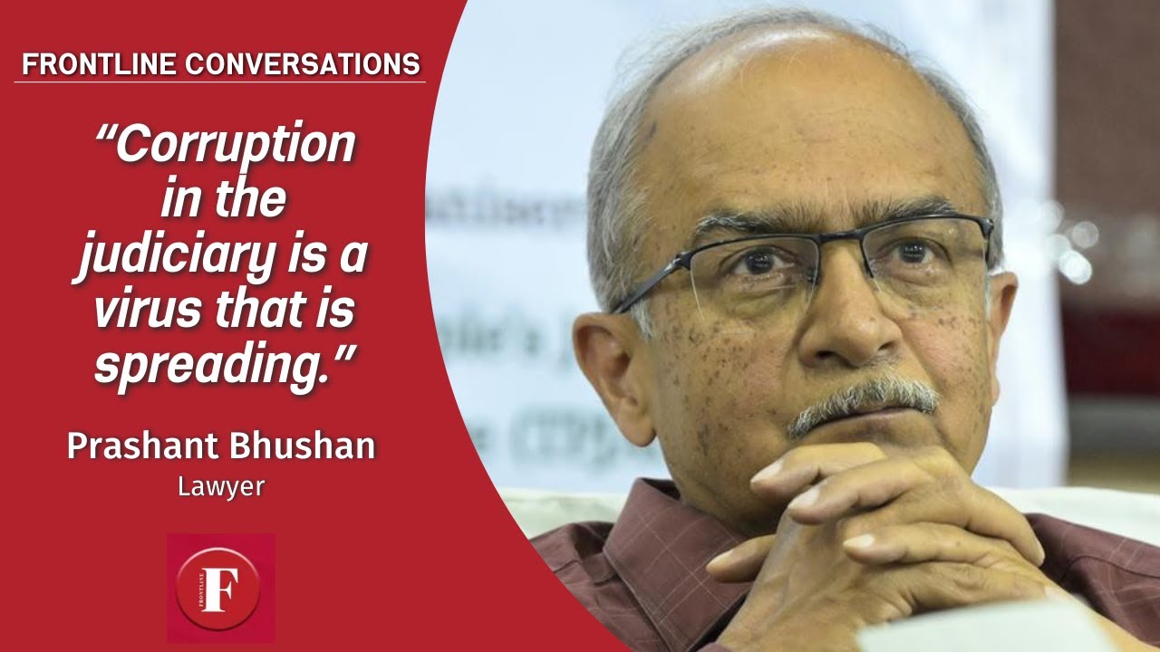 'Corruption in the judiciary is a virus that is spreading': Prashant Bhushan