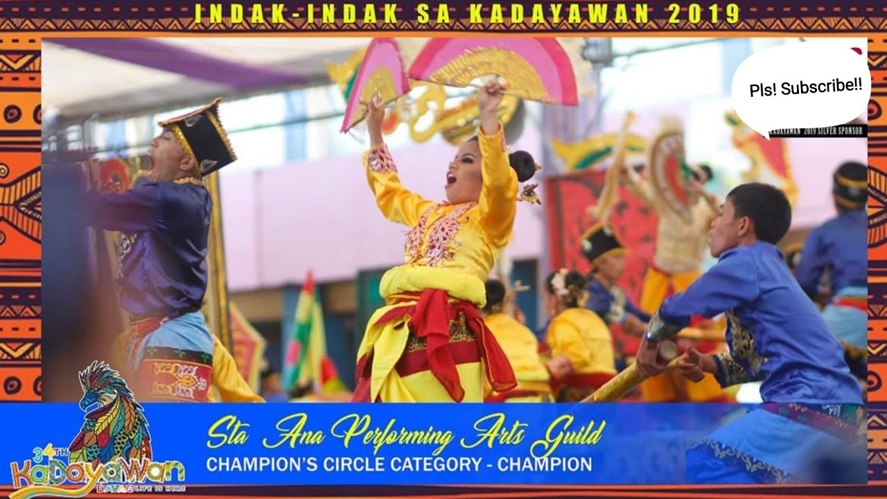 INDAK INDAK SA KADAYAWAN 2019 | STA.ANA NATIONAL HIGH SCHOOL CHAMPION'S CIRCLE CATEGORY-CHAMPION