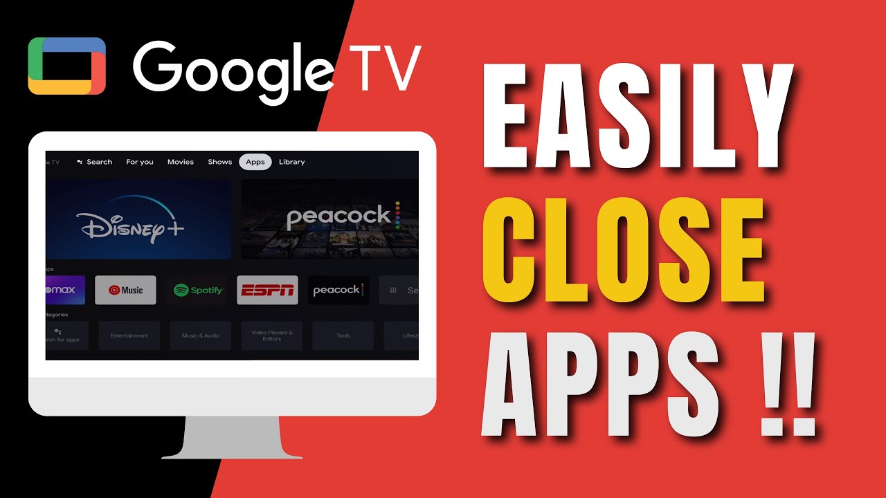 Google TV - How to Close Apps ( Not Minimize !! )