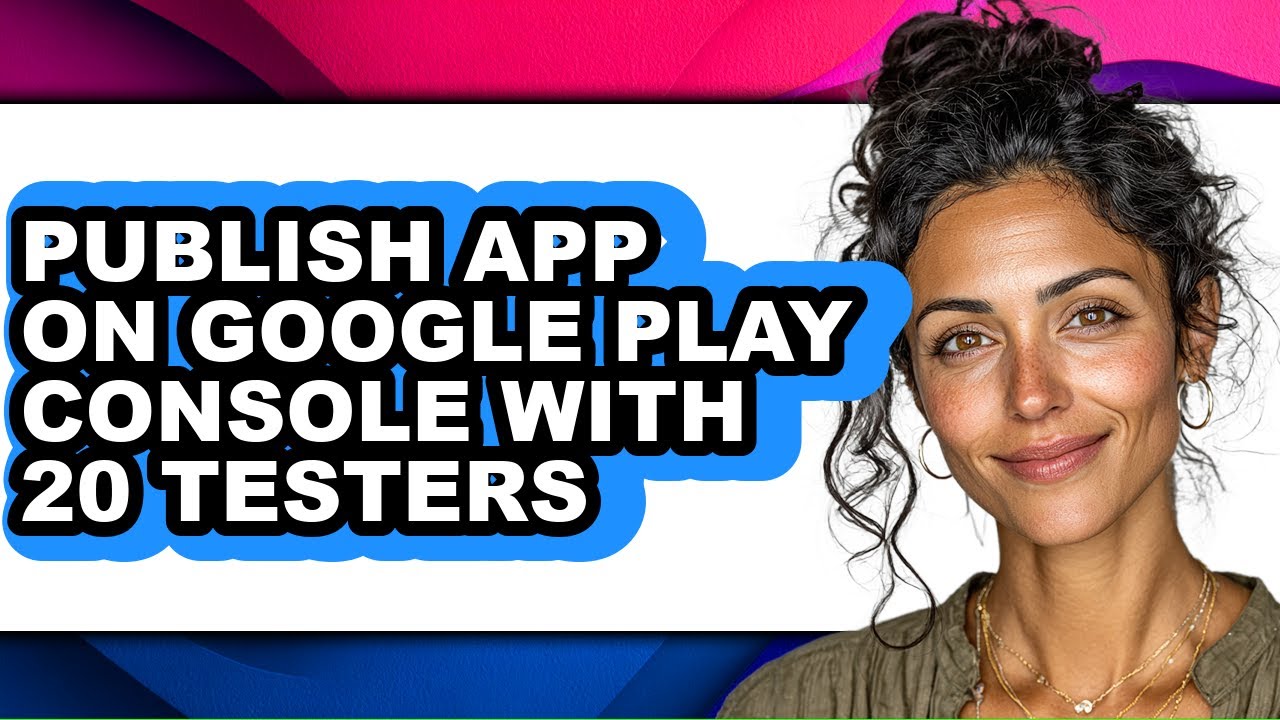 How to Publish App on Google Play Console with 20 Testers (easy Method)
