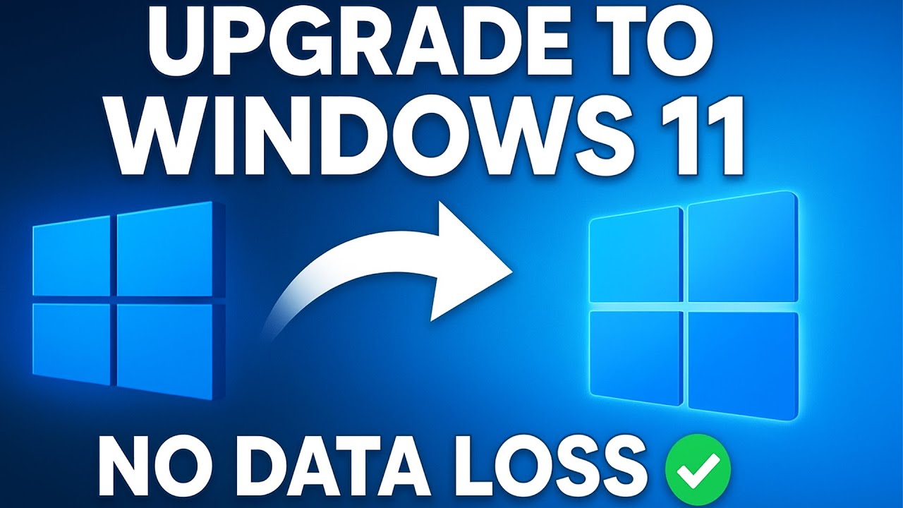 Upgrade Windows 10 to Windows 11 (2025) Without Losing Data or Programs  Step-by-Step Guide