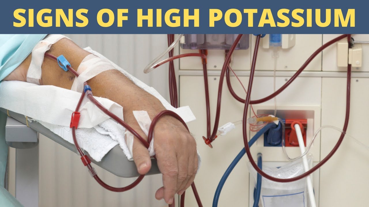 Signs And Symptoms Of High Potassium | Hyperkalemia Symptoms