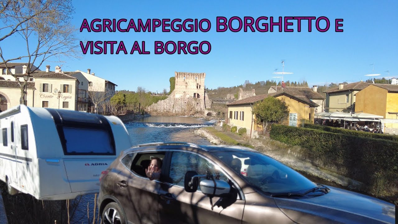 Agricampeggio Borghetto🇮🇹-Il Borgo e il castello di Valeggio sul Mincio!