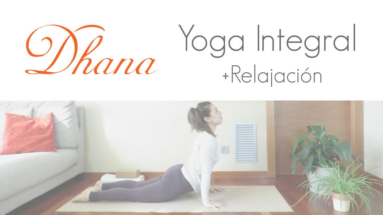 YOGA INTEGRAL + RELAJACIÓN #yogaencasa