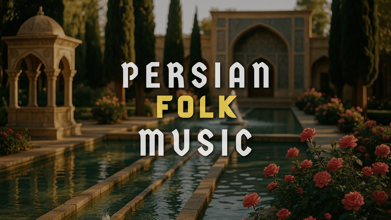 Persian Music &bull; Instrumental Album &bull; Persian Folk Fusion &bull; Timeless Sounds Reimagined