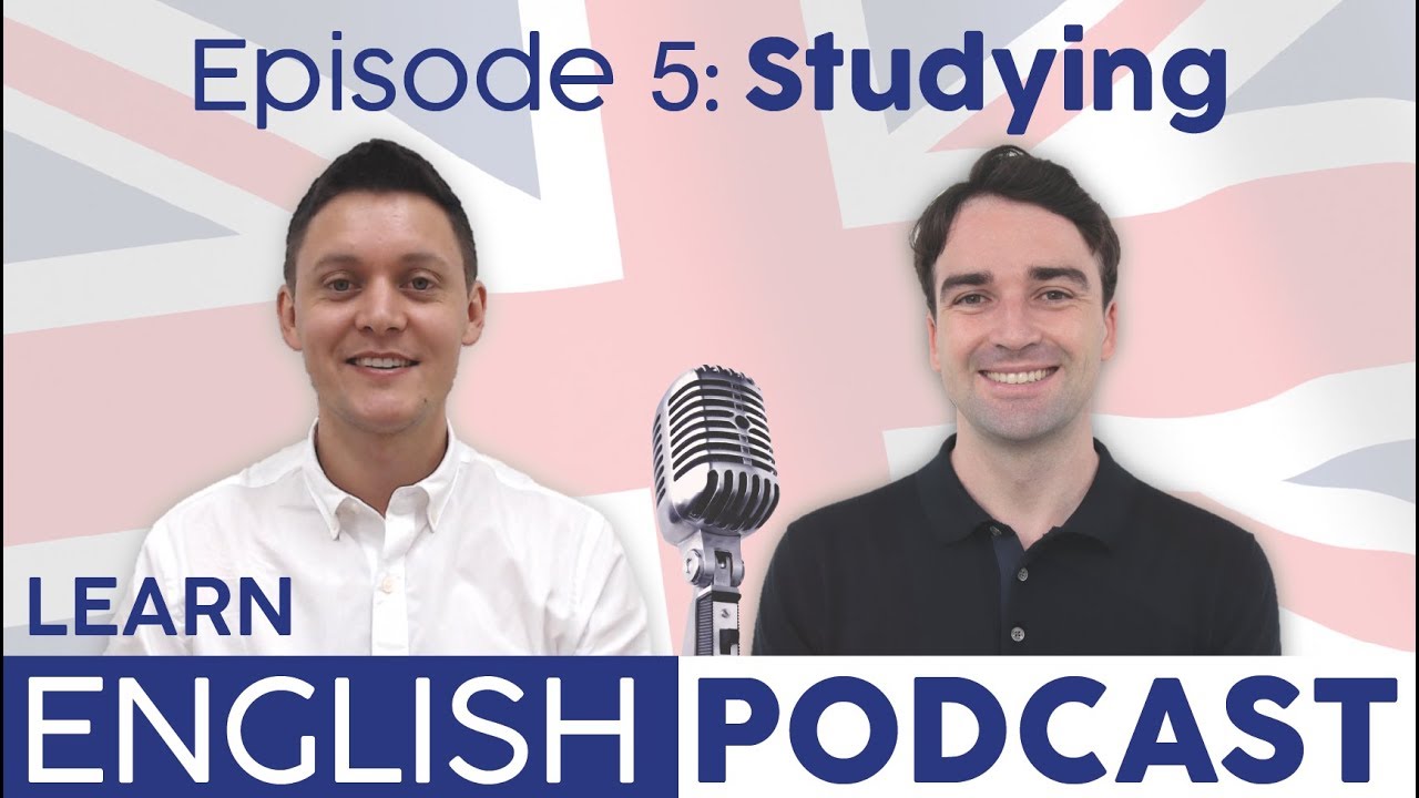 Learn English Podcast Ep. 5: Studying