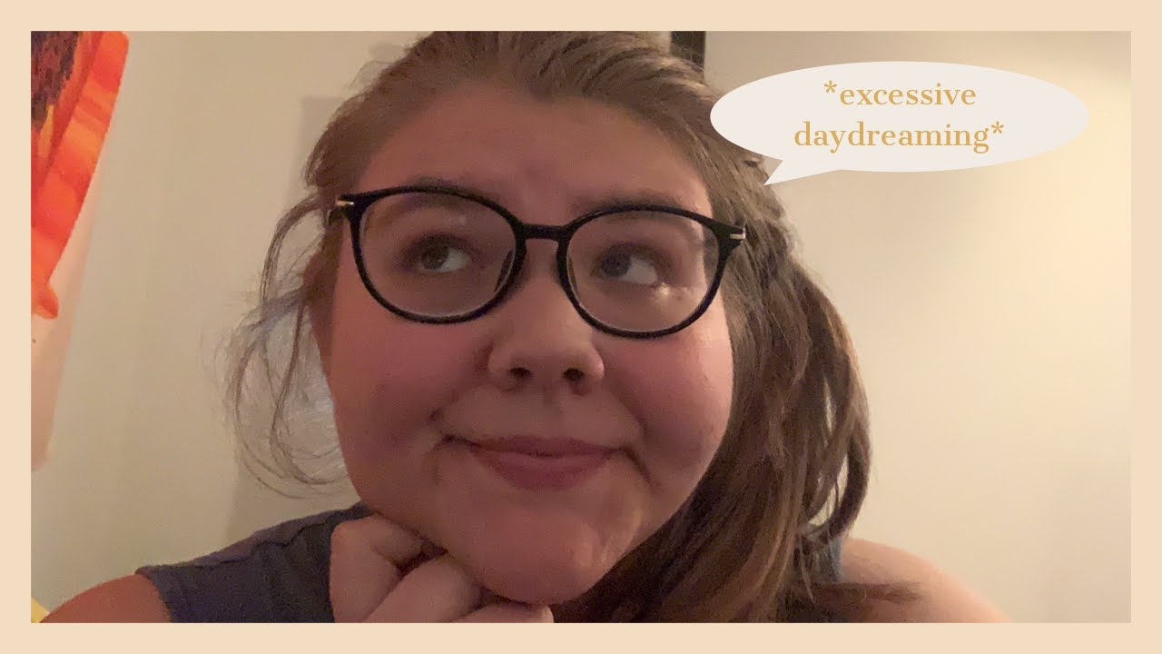 Maladaptive Daydreaming | My Experience