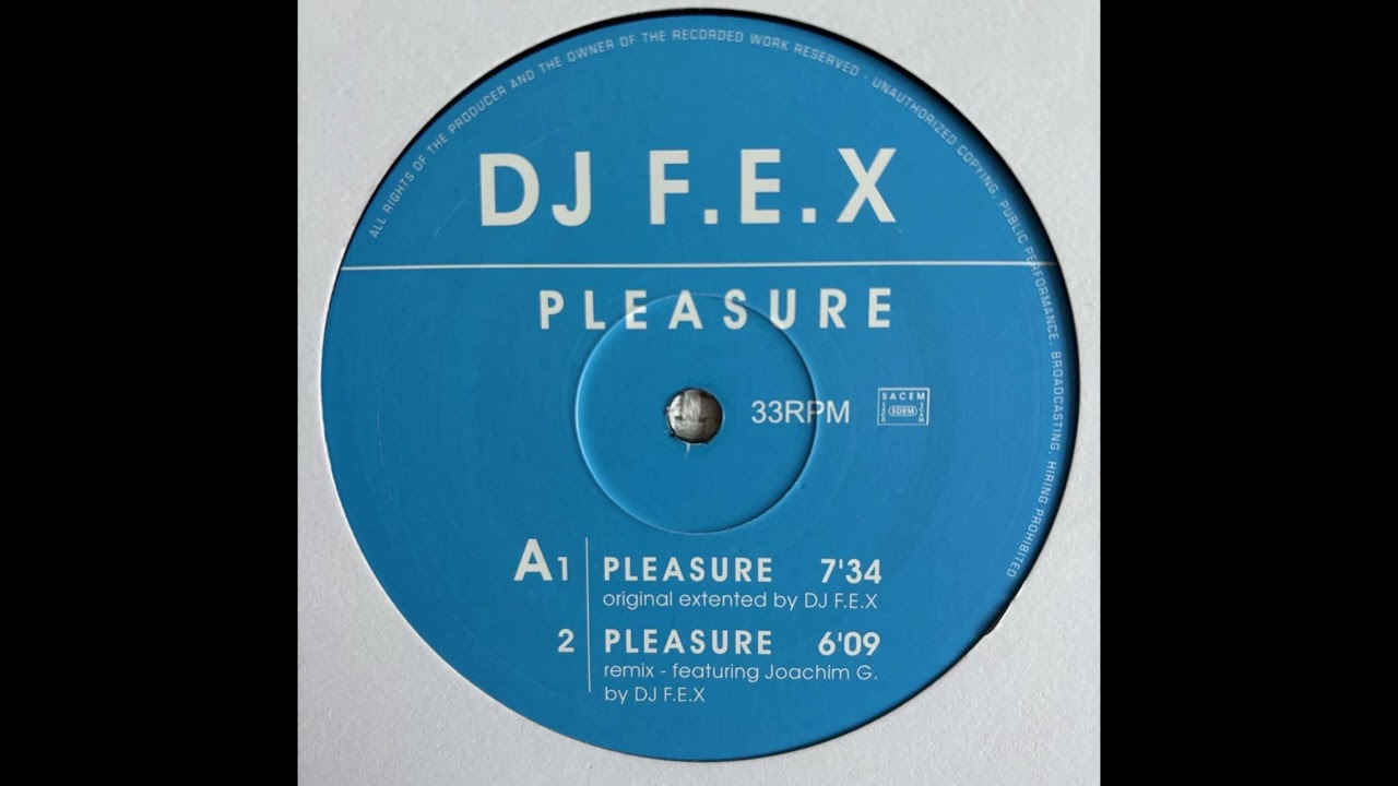 DJ F.E.X - Pleasure