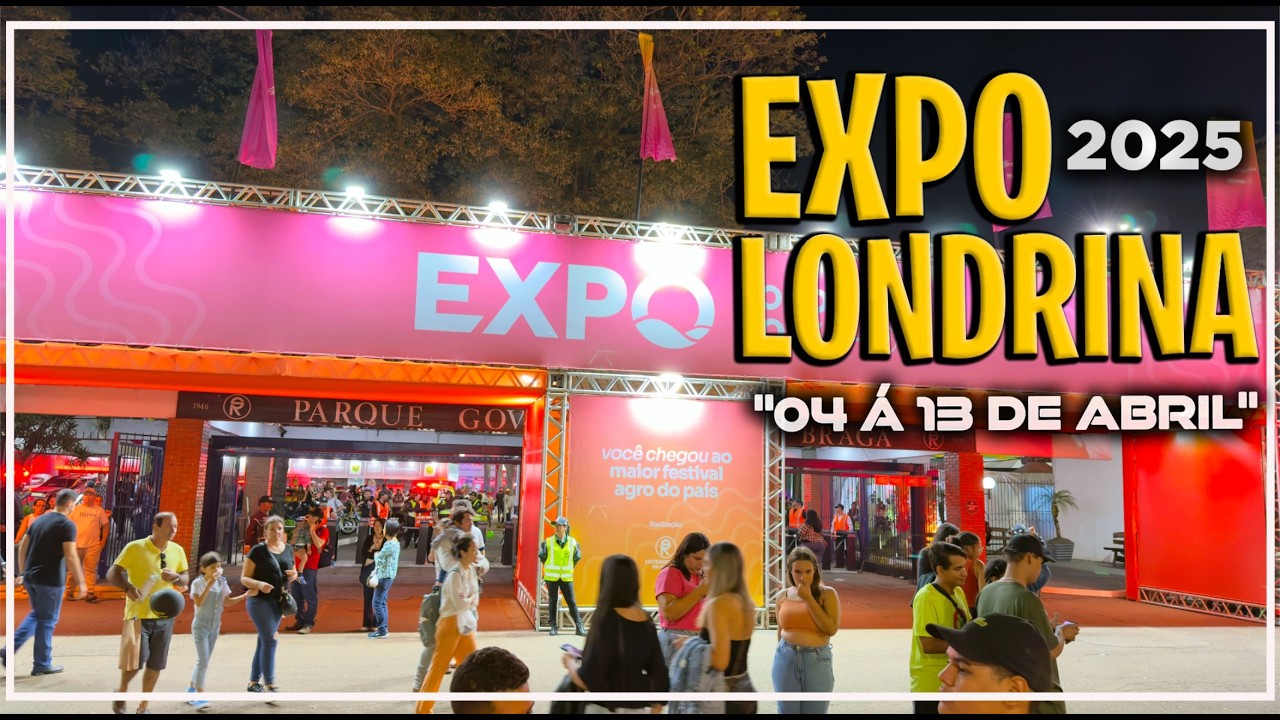 ExpoLondrina 2025 - Exposição Agropecuária e Industrial de Londrina PR ‹ Célio Isaias ›