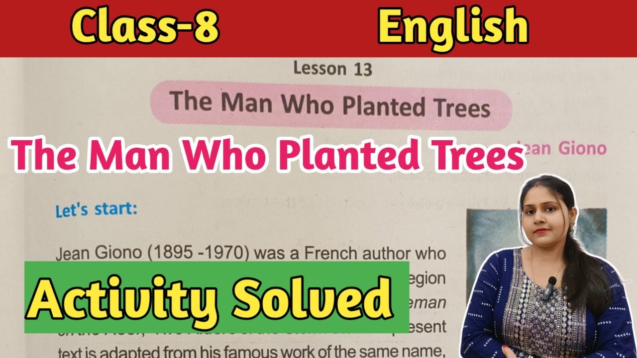 The Man who planted trees Activity Solved//class 8 english lesson 13 question answer