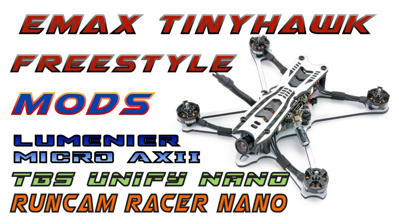 Part 2 Emax Tinyhawk Freestyle MODS!! finally