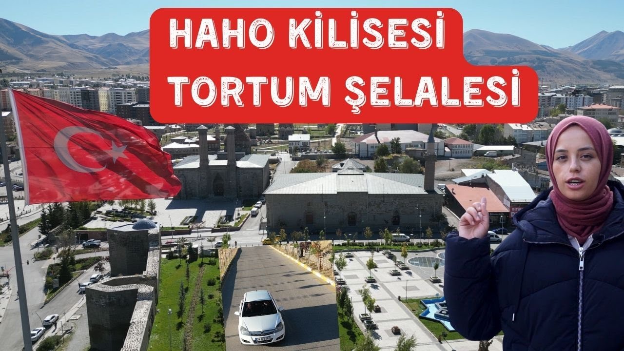 Haho Kilisesi, Tortum Şelalesi Gezelim Görelim Gezen Oğlak