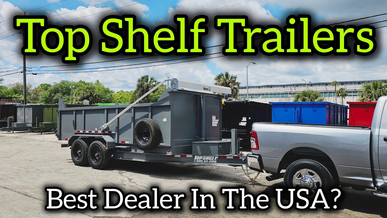 Top Shelf Dump Trailers Sells The Cheapest Heavy Duty Trailer On The Market | I Bought 3 From Them!!