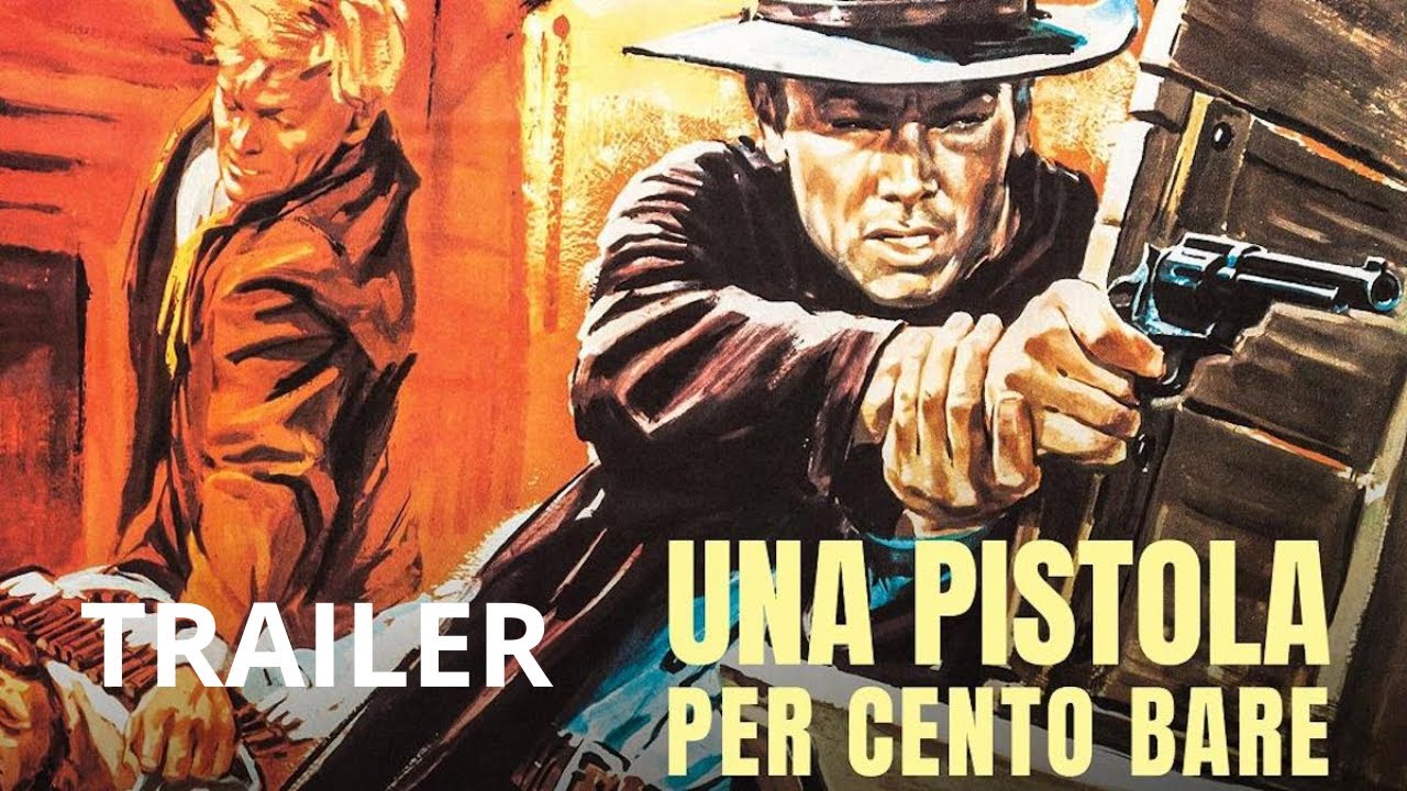 Una Pistola per Cento Bare | HD | Official Trailer