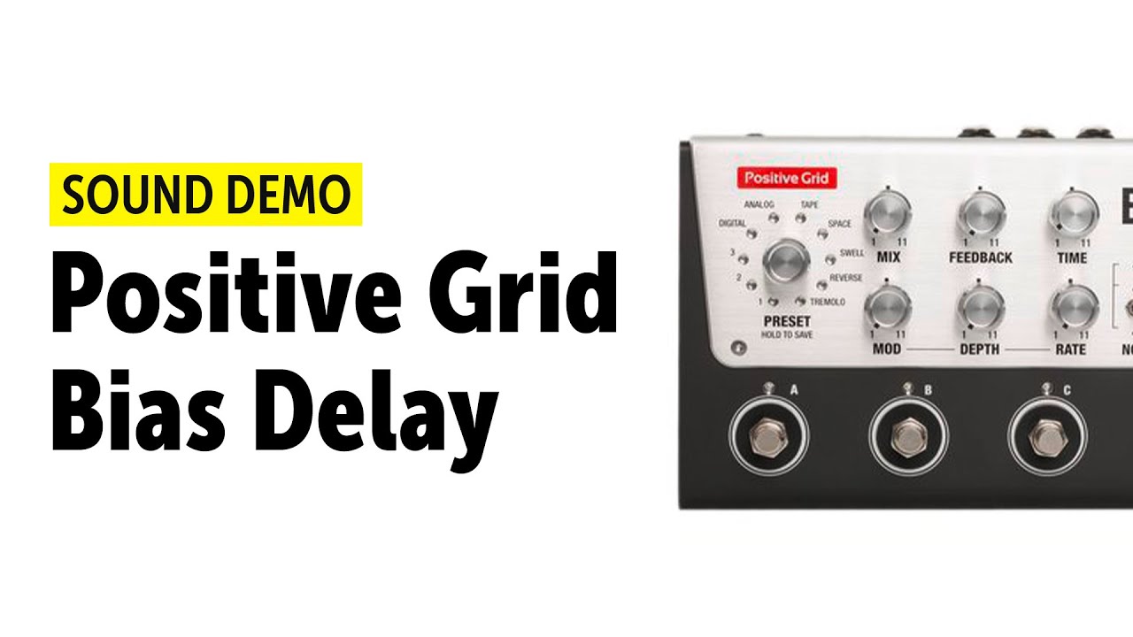 Positive Grid Bias Delay Sound Demo (no talking)