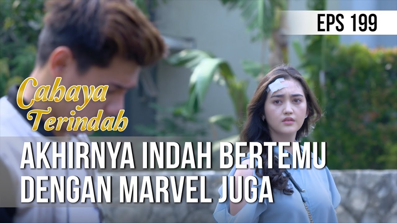 CAHAYA TERINDAH - Akhirnya Indah Bertemu Dengan Marvel Juga [25 November 2019]