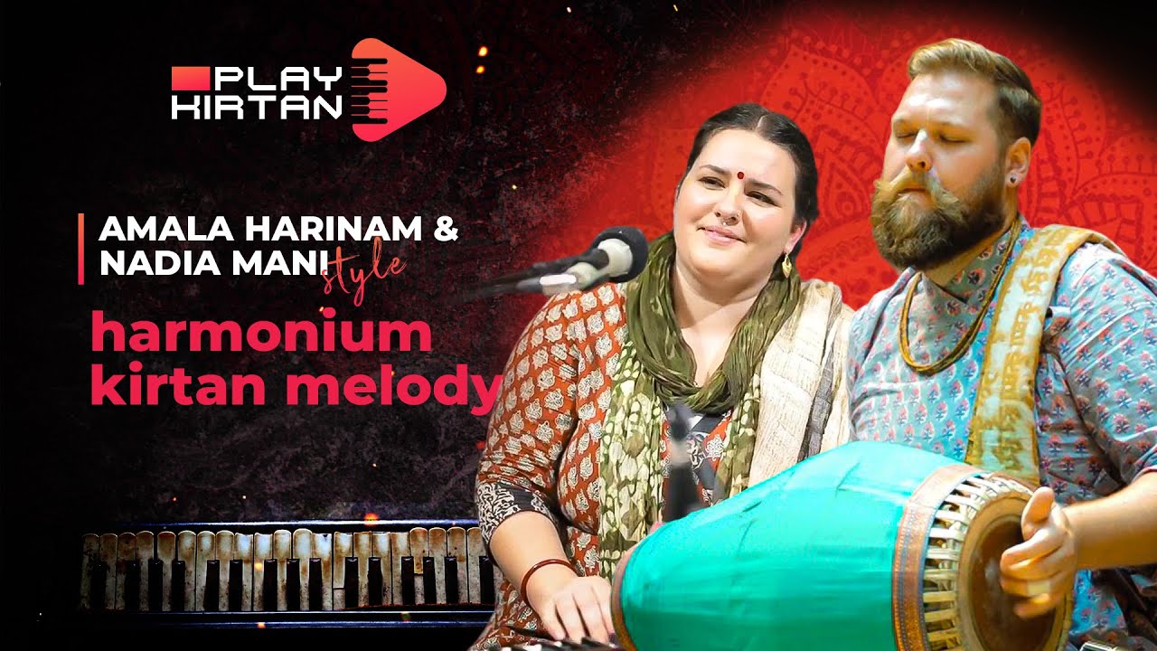 Amala Harinam & Nadiya Mani - Radhadesh Mellows 2024 - Harmonium Lessons