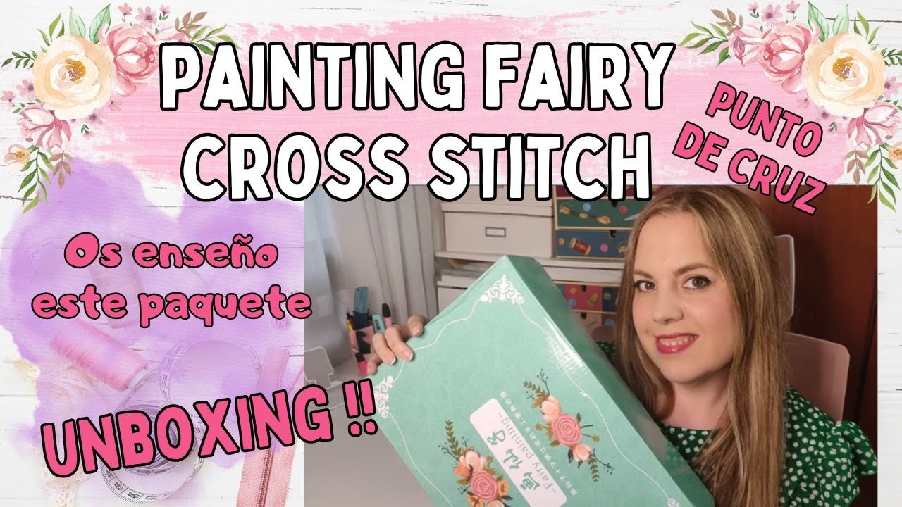Paquete de Painting Fairy Cross Stitch  ✨Queréis ver lo que trae? #crossstitch #puntodecruz