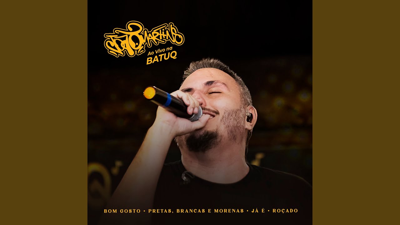 Bom Gosto/ Pretas Brancas E Morenas/ Já É/ Roçado (Ao Vivo, Na batuq casa de samba)