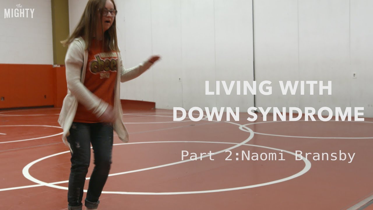 Living with Down Syndrome: Part 2