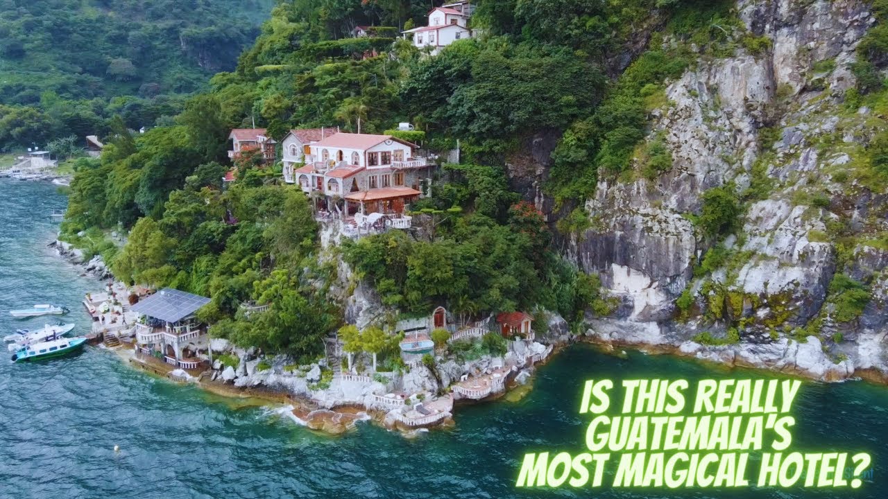 Guatemala's Most Magical Hotel 'La Casa del Mundo'