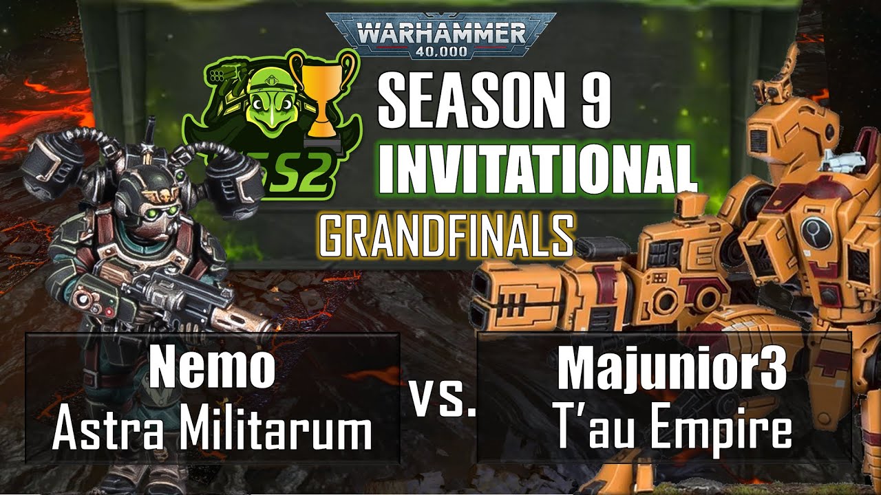 🏆 T5S2 S9 INVITATIONAL | Grandfinals | T'au Empire (Majunior3) vs. Militarum (Nemo) | 40k Batrep