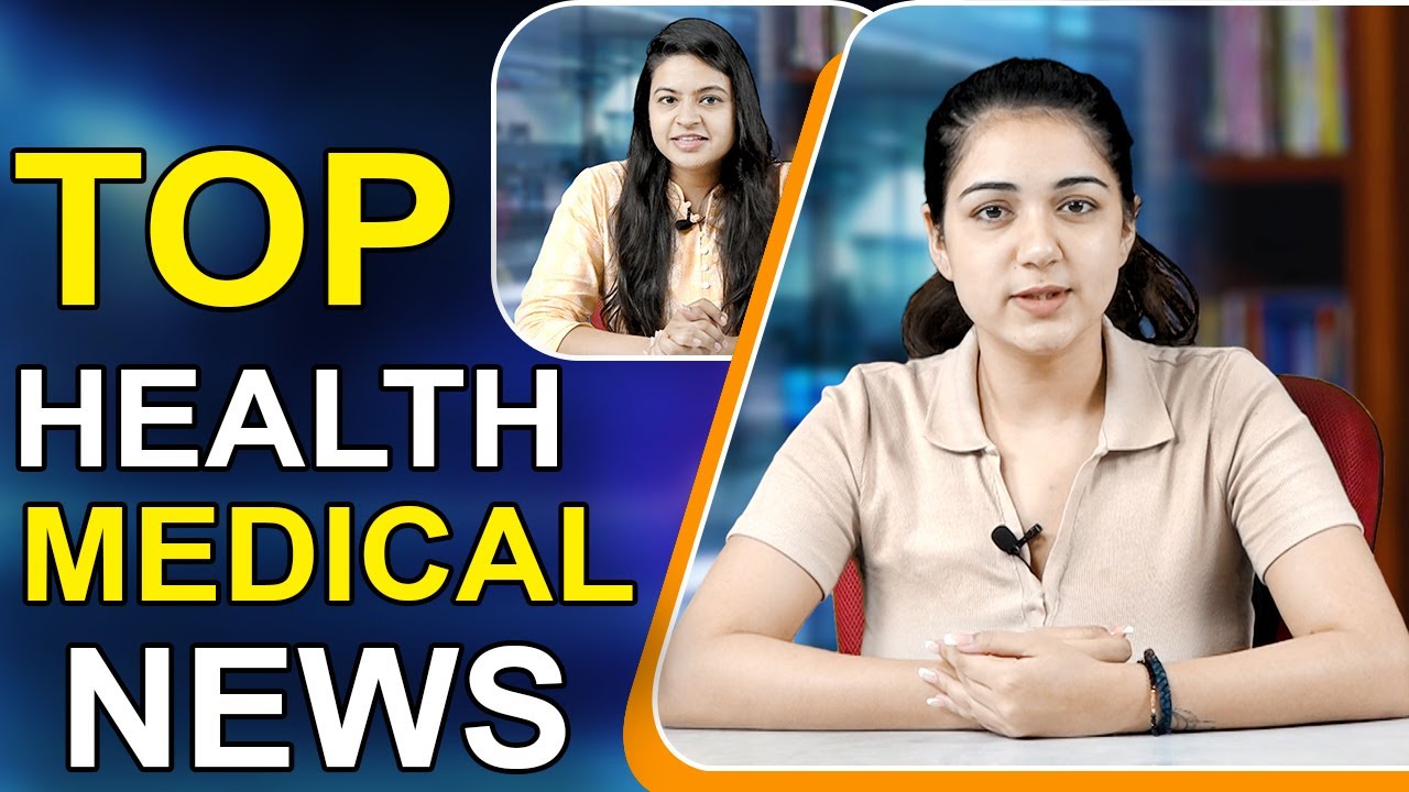 22.09.21 HEALTH and MEDICAL TOP HEADLINES