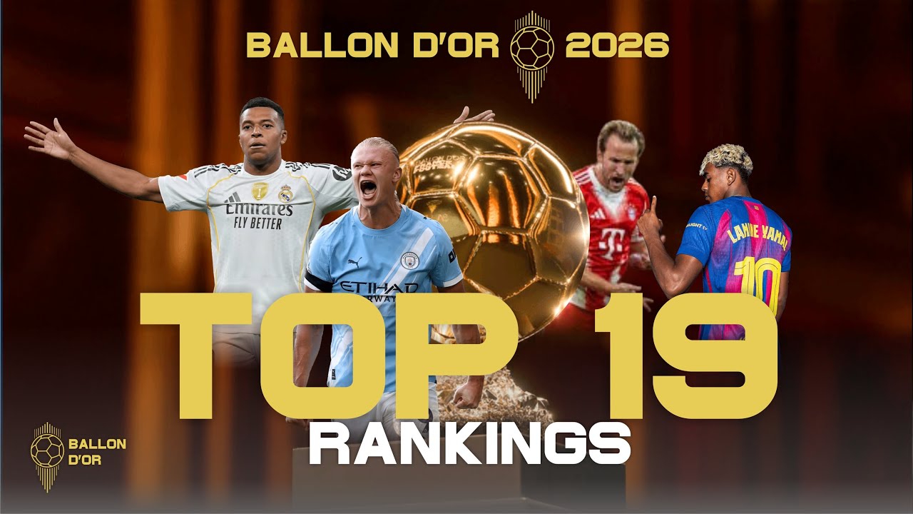 BALLON D'OR 2026 | TOP 19 RANKINGS EXPOSED | NO ONE DESERVE YET ??