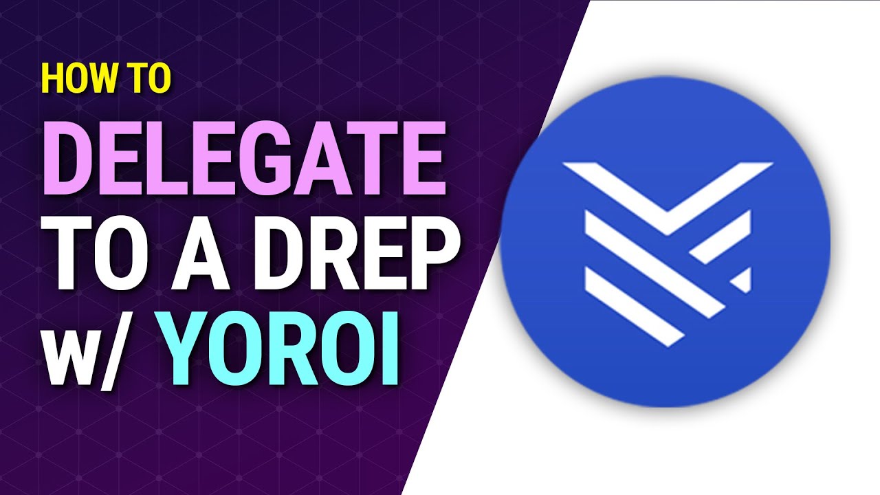 How to Delegate to a DRep with Yoroi Wallet