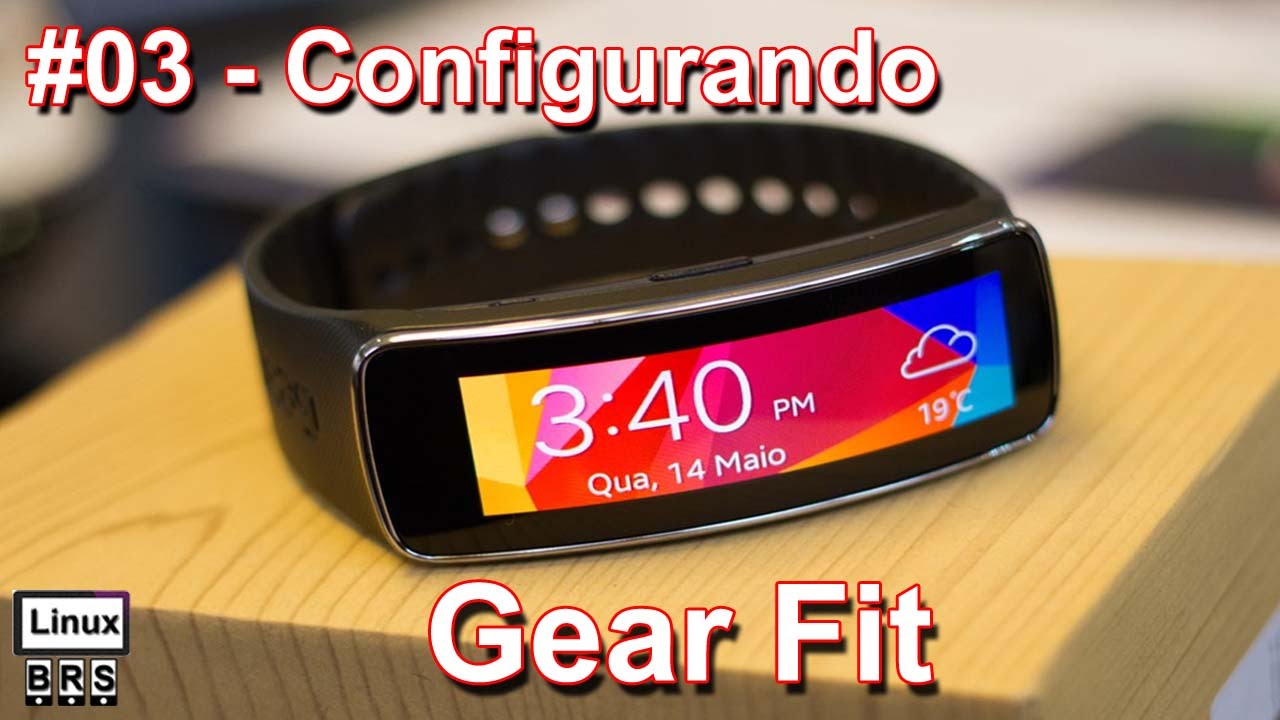 Samsung Galaxy Gear Fit SM-R350  - Configurando - Português