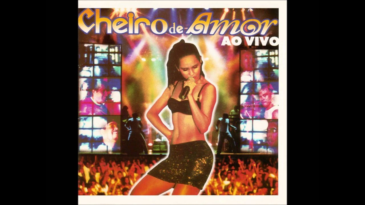 Cheiro de Amor | Ficar Com Você | CD Cheiro de Festa Ao Vivo
