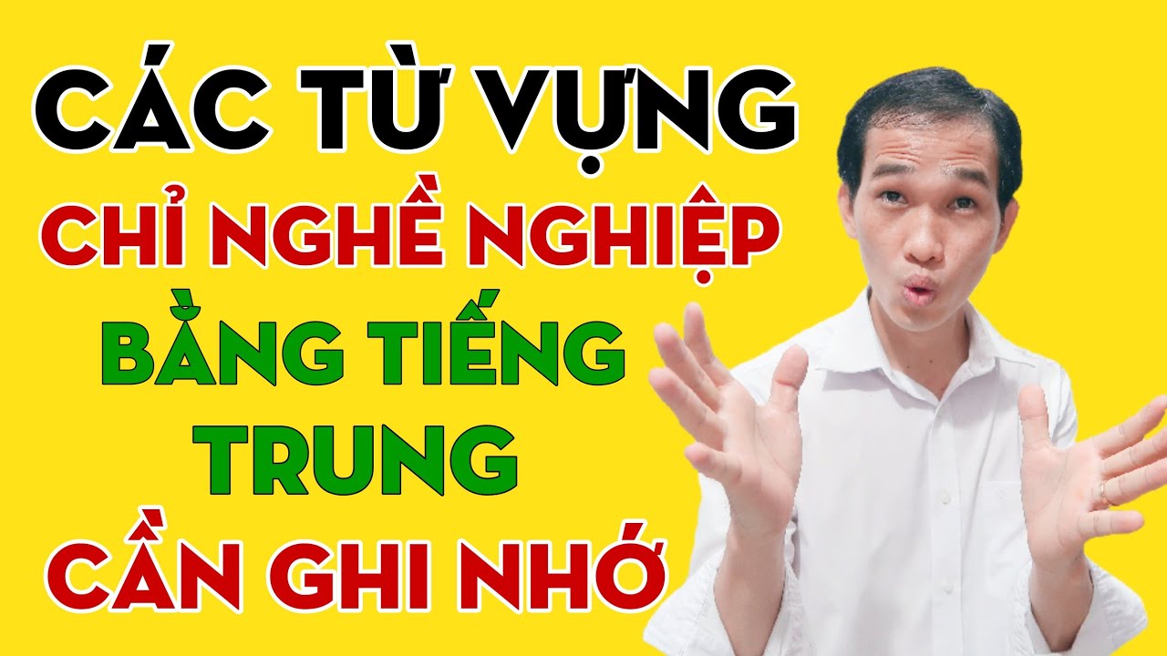 Học Tiếng Trung chủ đề nghề nghiệp