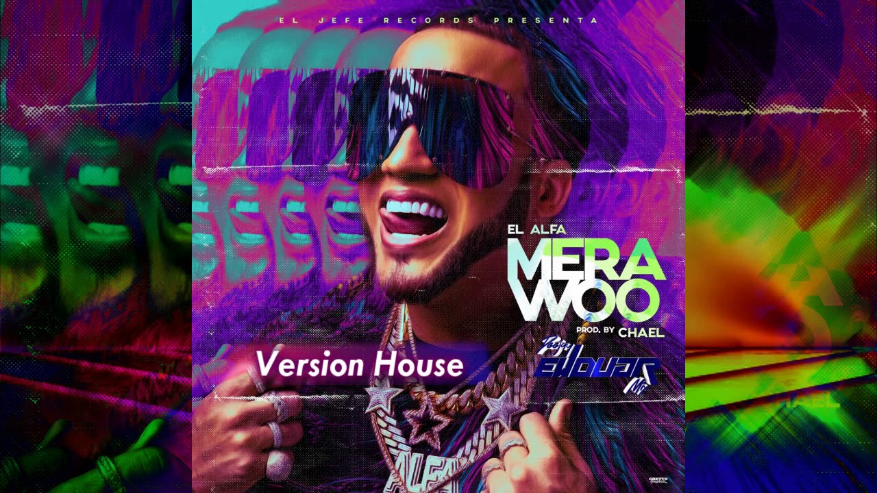 #ElAlfaElJefe&nbsp;#MeraWoo&nbsp;#Anuel  El Alfa El Jefe ✘ Mera Woo ✘ Aleteo Zapateo Guaracha