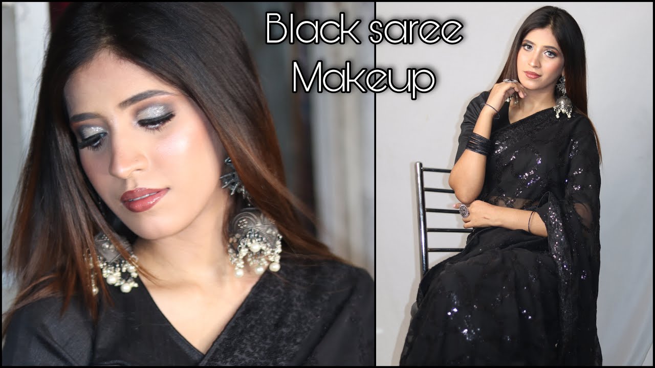 Black Saree में किस तरह के करे Makeup ?? किसी भी Wedding Function में जाने के लिए Makeup
