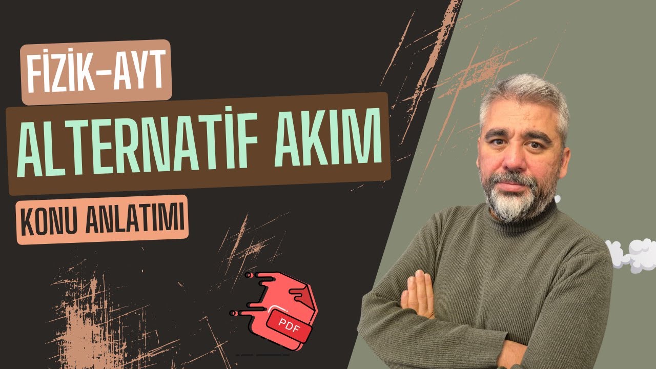Ayt fizik I Alternatif akım konu anlatımı I 2025