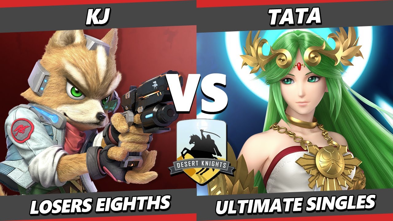 Desert Knights XI TOP 8 - KJ (Fox) Vs. Tata (Plautena) Smash Ultimate - SSBU