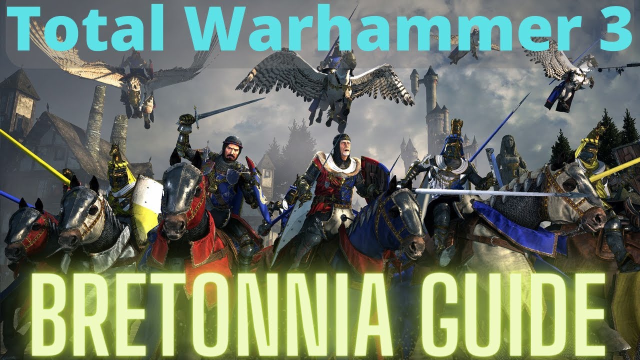 Bretonnia In Depth Guide! TW3 Immortal Empires