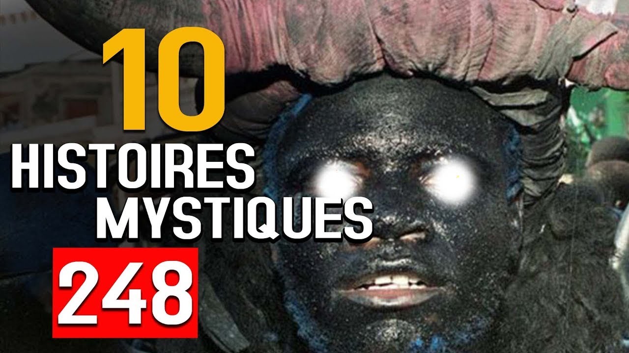 10 HISTOIRES MYSTIQUES EPISODE 248- DMG TV (13 HISTOIRES)