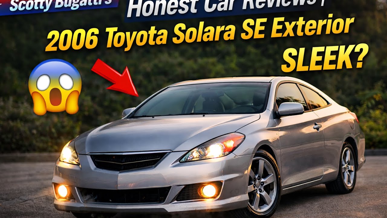Honest Car reviews| 2006 Toyota Solara  se exterior 