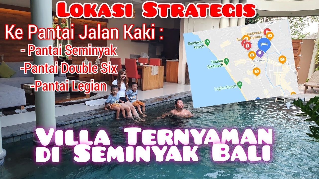 THE KASIH VILLAS SEMINYAK BALI | VILLA STRATEGIS DEKAT PANTAI DOUBLE SIX LEGIAN