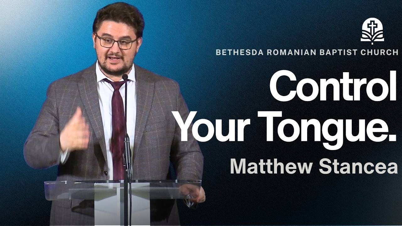 Control Your Tongue | James 3: 1-12 | Matthew Stancea