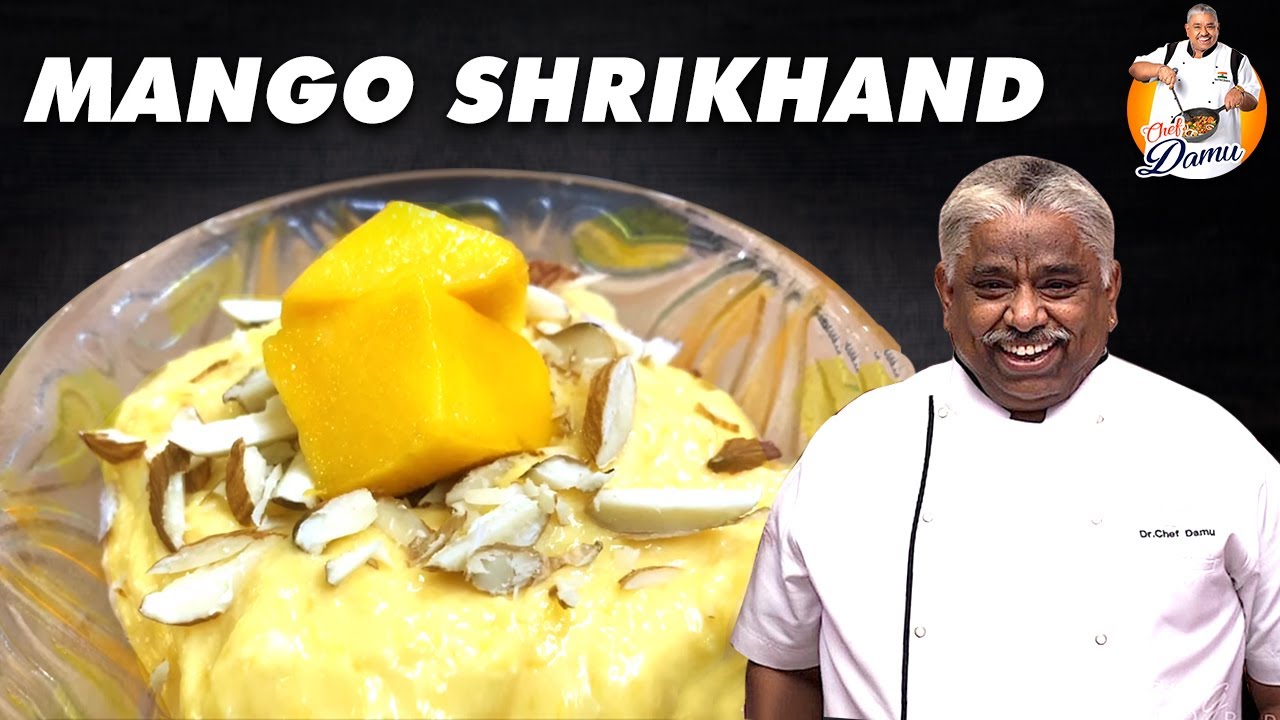 Perfect Mango Sweet for this Summer | Mango Shrikhand | Mango Hung Curd Sweet Recipe | Chef Damu