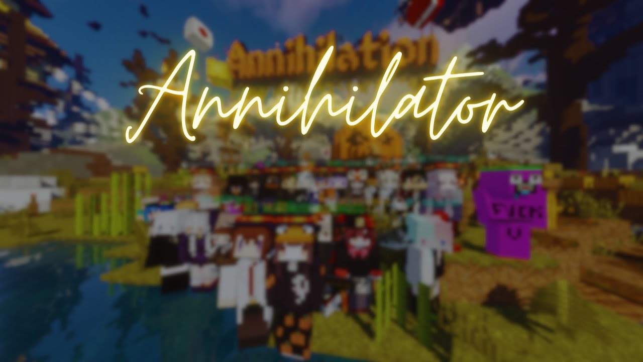 Annihilator