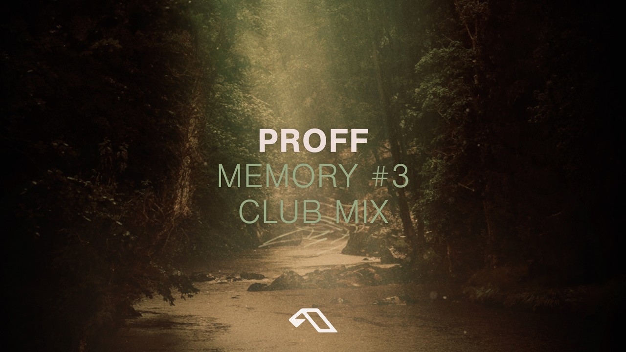 PROFF - Memory #3 (Club Mix)