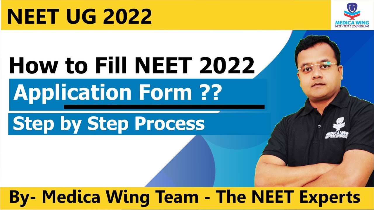 How to Fill NEET 2022 Application form ? STEP by STEP Process | Steps to register for NEET-UG 2022