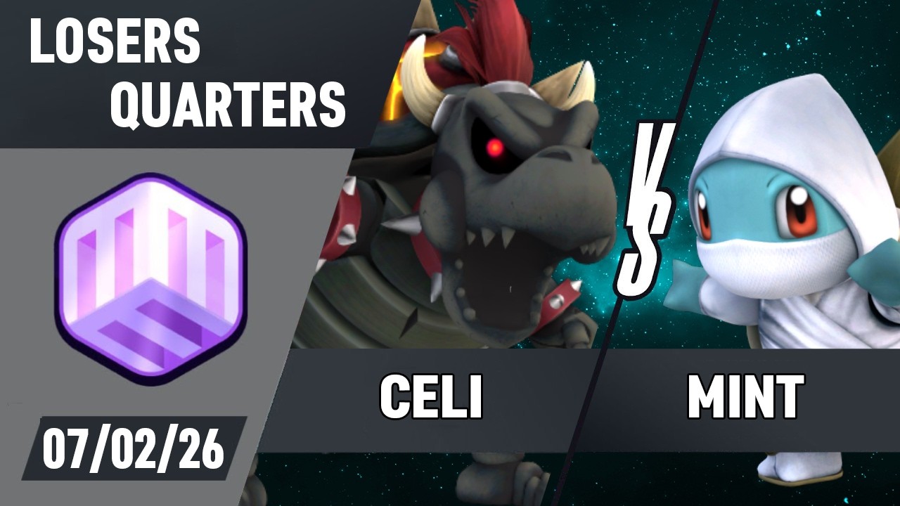 MMM #1 - 2026 | Losers Quarters - Celi (Bowser) vs. Mint (Squirtle, Roy)