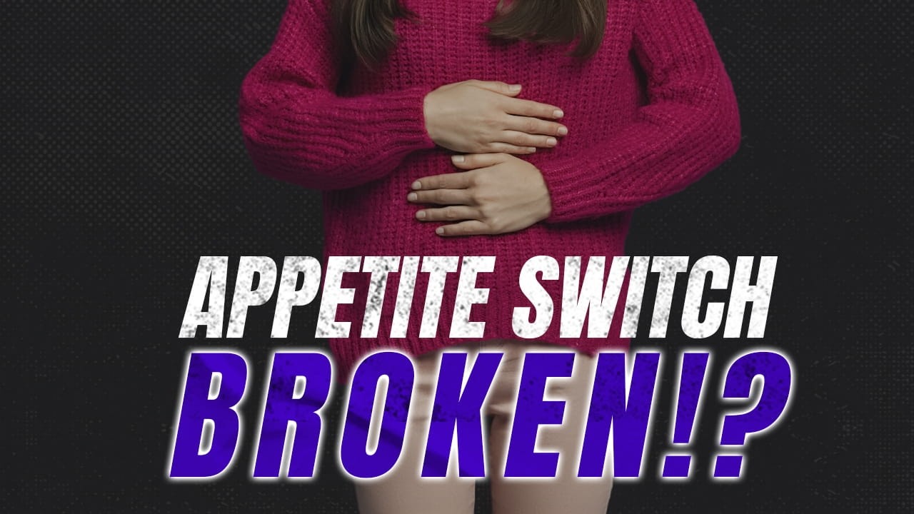 Your Appetite Signals Are BROKEN! Here's Why!